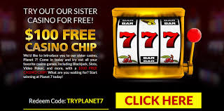planet 7 casino $100 free chip 2021